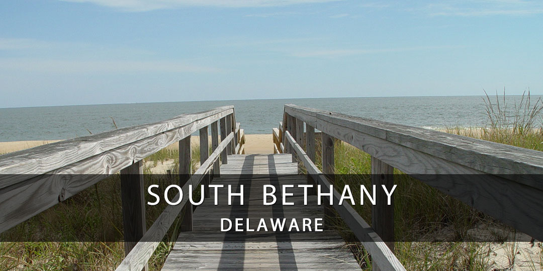 Visit South Bethany, Delaware Vacation - Live Beaches